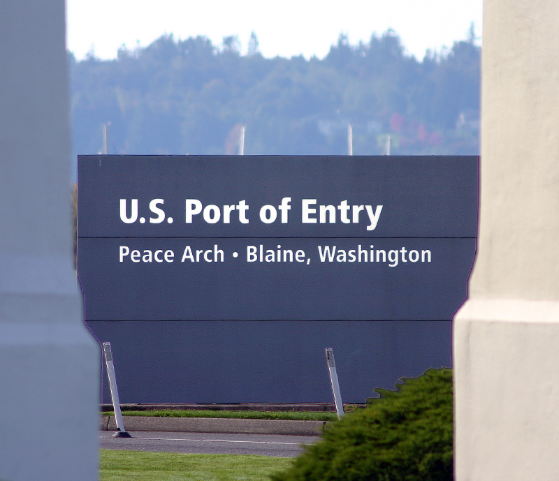 United States Port of Entry — Blaine, Washington border